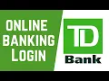 TD Bank Online Banking Login TD Bank Online www td com