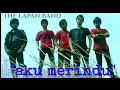 Download Lagu Aku merindu - The Lapan band bandar lampung