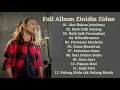 ZINIDIN ZIDAN FULL ALBUM , KUMPULAN LAGU ZINIDIN ZIDAN