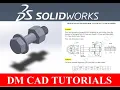 Solidworks Tutorial Hexagonal headed bolt with nut and washer