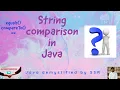 Explain String comparison in Java
