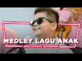 Download Lagu Medley Lagu Anak - Prince Poetiray Ft. IndomusikTeam | PETIK