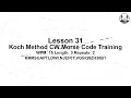 31 3 2 15 WPM Koch Method CW Morse Code Training