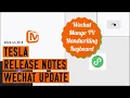 2022 44 30 8 Tesla Release Notes Wechat - Mango TV