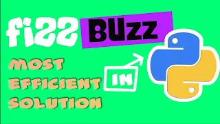 Fizz buzz problem solution in python Most Efficient solution by Nightly dev