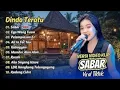 Lagu Dinda Teratu - SABAR - EGO WONG TUWO - PELAMPIASAN 2 || FULL ALBUM DANGDUT KOPLO