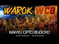 Lagu WAROK WCB WAHYU CIPTO BUDOYO FULL SURUP LIVE BANYUDONO - BANYUBIRU