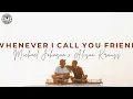 Michael Johnson & Alison Krauss - Whenever I Call You Friend (HD Lyrics Video)