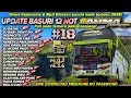 MOAL GAGAL🤤 SHARE 18 NADA BASURI 12 NOT BUS RAHMA NUR SYIFA TERBARU KANE! KODENAME \u0026 MP3 BUSSID NEW