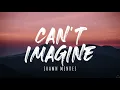 Lagu Shawn Mendes - Can’t Imagine (Lyrics) 1 Hour