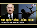 Lagu Ngỡ ngàng “bằng chứng nóng” Nga vừa trích xuất từ UAV tấn công TT Putin, tình báo Mỹ phản ứng