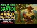 Download Lagu GINTO SA PUNO NG SANTOL AT ANG MANOK PANABONG | True Story
