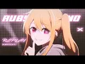 Download Lagu Replay | Ruby Hoshino 💞 [ AMV/EDIT ] | 4K 60 FPS | SUBSCRIBE