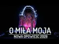 Lagu O Miła Moja 2.0 - MRD ( nowa opowieść HIT 2026 )