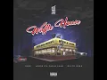 Waffle House - OSBS, HoodRich Pablo Juan & Desto Dubb