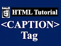 How to Use Caption Tag in HTML in Hindi