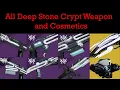 All Deep Stone Crypt Weapons and Cosmetics showcase
