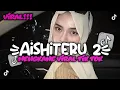 Download Lagu DJ AISHITERU BUKTI CINTA UNTUKMU STYLE KONDANG CANDU MENGKANE VIRAL TIK TOK