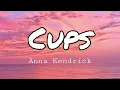 Anna Kendrick - Cups Pitch Perfect s When I m Gone
