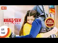 Download Lagu Baalveer Returns - Ep 160 - Full Episode - 3rd August 2020