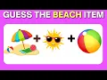Can You Guess the BEACH item by Emoji