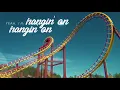 Chris Young - Hangin' On (Official Lyric Video)