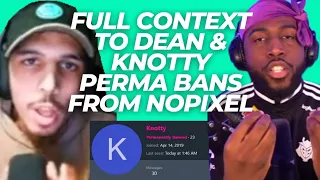 Knotty Dean PERMA BANS FULL CONTEXT From NoPixel Mandem GTA RP FiveM