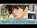 Download Lagu MINHYUN (NU'EST) - I'LL BE WITH YOU EVERY DAY  (모든 날을 너와 함께 할게) || Easy lyrics || The Red Sleeve OST