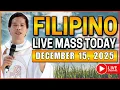 Lagu MONDAY FILIPINO ONLINE LIVE MASS TODAY || DECEMBER 15, 2025 || FR. FIDEL ROURA