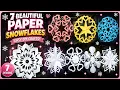 7 Beautiful Paper Snowflakes Easy DIY Paper Craft Snowflake Making Tutorial