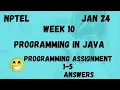 Java Programming Assignment 10 Week 10 NPTEL 2024