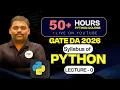 GATE DA PYTHON FULL COURSE LECTURE - 0