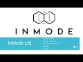 Presentation by AIM Student Grace Schwartz of InMode Ltd INMD