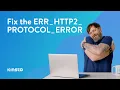 Download Lagu How To Fix the ERR_HTTP2_PROTOCOL_ERROR