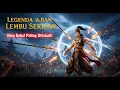 Download Lagu LEGENDA AJIAN LEMBU SEKILAN | KISAH PEMUDA DESA YANG MENJADI KSATRIA SAKTI TAK TERKALAHKAN