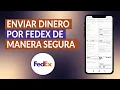 Como enviar dinero por FEDEX de forma segura