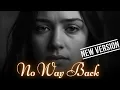 Download Lagu No Way Back | Sad Song With Lyrics V2