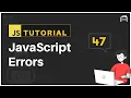 JavaScript Bangla Tutorial JavaScript Errors