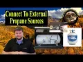 Connecting Your RV To Any External Propane Source - Sturgistay Propane Adapter