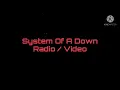 System of a down - Radio/Video ( Lyric )