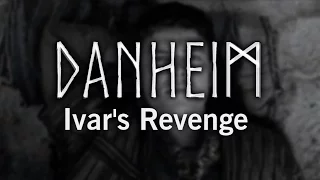 Danheim Ivar S Revenge Danish Viking Music 