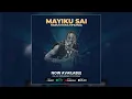 Lagu MAYIKU SAI HARUSI KWA MHONJA  BY MASANJA  STUDIO 2025