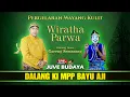 Lagu 🔴 WAYANG KULIT KI BAYU AJI - WIRATHA PARWA - EKA UGET UGET \u0026 GARENG SEMARANG (REC)