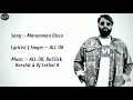 ALL OK - Maramman Disco Lyric Video | Kannada Party Song | MD | (Prod. By Ba55ick & Dj Lethal A)