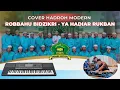 Download Lagu Robbahu Bidzikri - Yaa Hadiar Rukban Hadroh Ahbabul Musthofa, Cover Hadroh Modern Iringan Piano