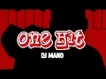 Download Lagu One Hit - DJ MANO (Audio Visualzer)