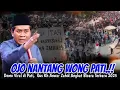 Download Lagu OJO NANTANG WONG PATI - DEMO PATI LUAR BIASA KH ANWAR ZAHID TERBARU 2025