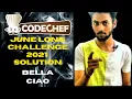 CodeChef June long Challeng 2021 Bella Ciao Solution Concept With Code