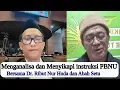 Download Lagu Menganalisa dan Menyikapi instruksi PBNU, bersama Dr. Ribut Nur Huda dan Abah Setu