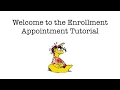Enrollment Appointment Tutorial 2017